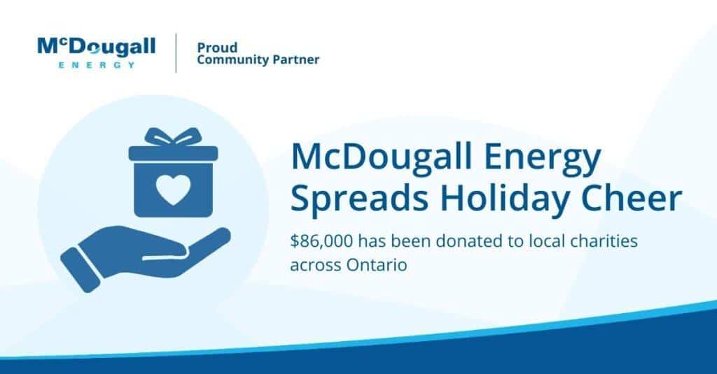 Charity donation to local charities during holiday season by McDougall Energy.